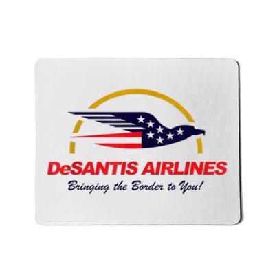 DeSantis Airlines Funny Political Meme DeSantis Airlines Ron DeSantis Mousepad