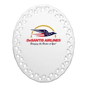 DeSantis Airlines Funny Political Meme DeSantis Airlines Ron DeSantis Ceramic Oval Ornament