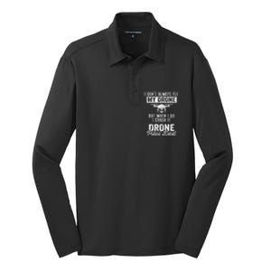 Dont Always Fly Drone But When Do I Crash Drone Pilot Dad Gift Silk Touch Performance Long Sleeve Polo