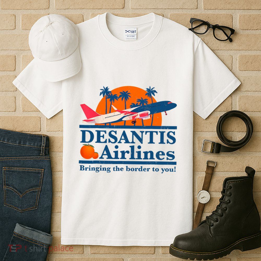 Desantis Airlines Funny Political Meme Ron Desantis Governor Tall T-Shirt