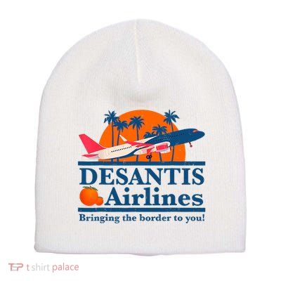Desantis Airlines Funny Political Meme Ron Desantis Governor Short Acrylic Beanie