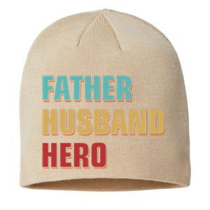 Dad Appreciation Fathers Day Gift Father Husband Hero Sustainable Beanie