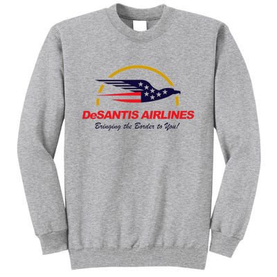 DeSantis Airlines Funny Political Meme Ron DeSantis Tall Sweatshirt