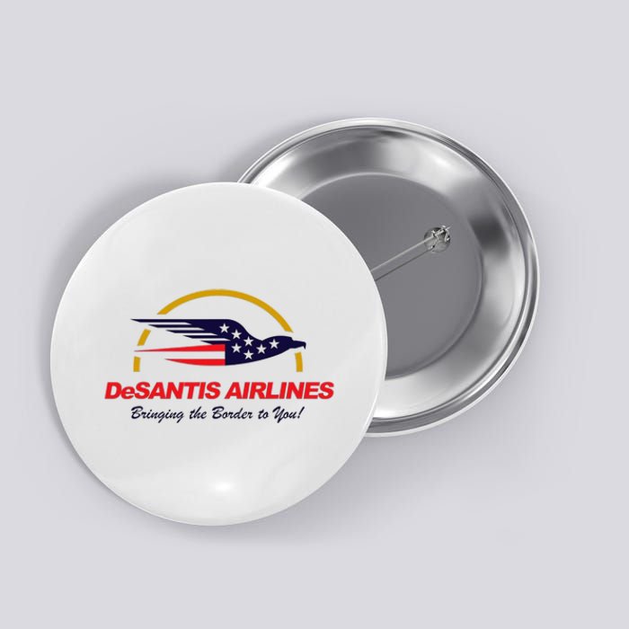 DeSantis Airlines Funny Political Meme Ron DeSantis Button