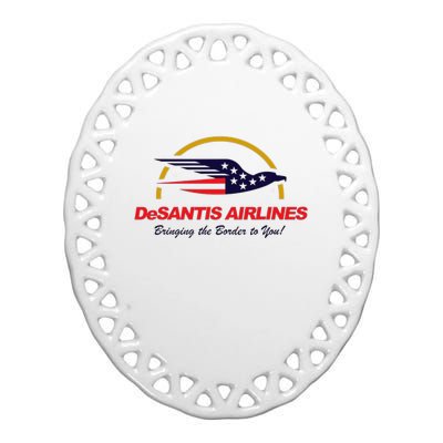 DeSantis Airlines Funny Political Meme Ron DeSantis Ceramic Oval Ornament