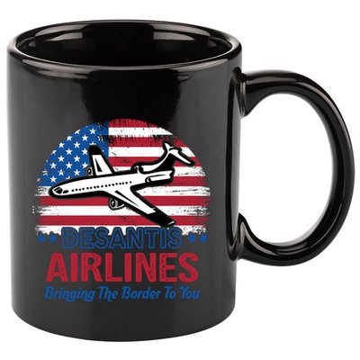 Desantis Airlines Funny Bringing The Border To You 11oz C Handle Ceramic Mug