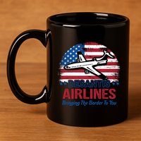 Desantis Airlines Funny Bringing The Border To You 11oz C Handle Ceramic Mug
