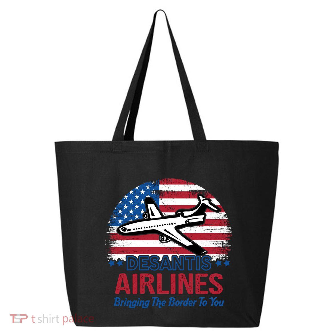 Desantis Airlines Funny Bringing The Border To You 25L Jumbo Tote