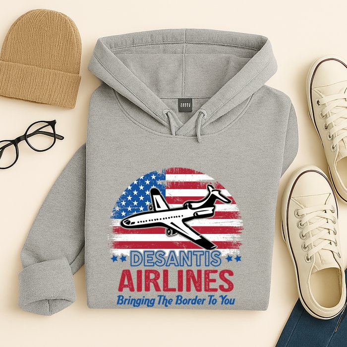 Desantis Airlines Funny Bringing The Border To You Hoodie