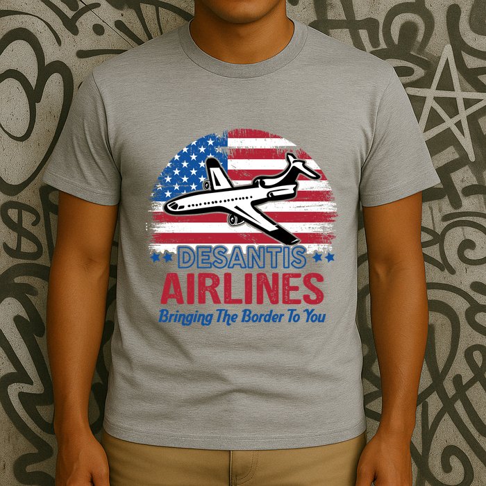 Desantis Airlines Funny Bringing The Border To You T-Shirt