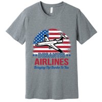 Desantis Airlines Funny Bringing The Border To You Premium T-Shirt