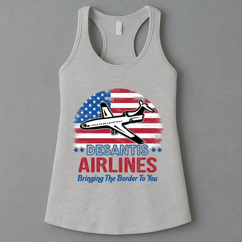 Desantis Airlines Funny Bringing The Border To You Womens Tank Top