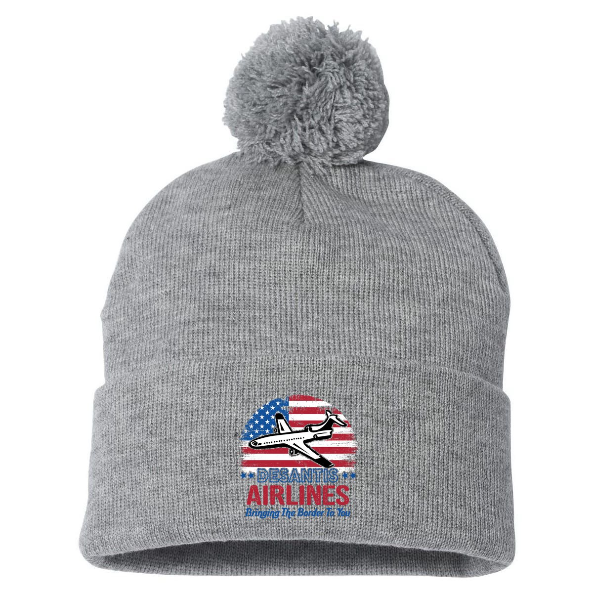 Desantis Airlines Funny Bringing The Border To You Pom Pom 12in Knit Beanie