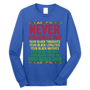 Dont Apologize For Your Blackness Juneteenth Black History Long Sleeve Shirt