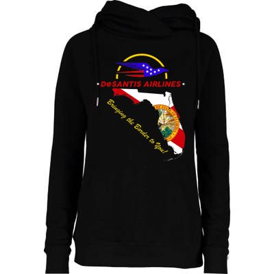 DeSantis Airlines Funny Political Meme Bringing The Border To You Womens Funnel Neck Pullover Hood