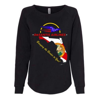 DeSantis Airlines Funny Political Meme Bringing The Border To You Womens California Wash Sweatshirt