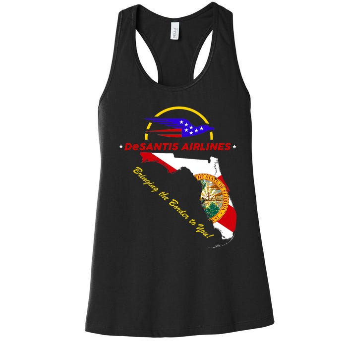 DeSantis Airlines Funny Political Meme Bringing The Border To You Women's Racerback Tank