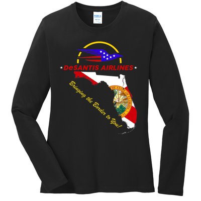 DeSantis Airlines Funny Political Meme Bringing The Border To You Ladies Long Sleeve Shirt