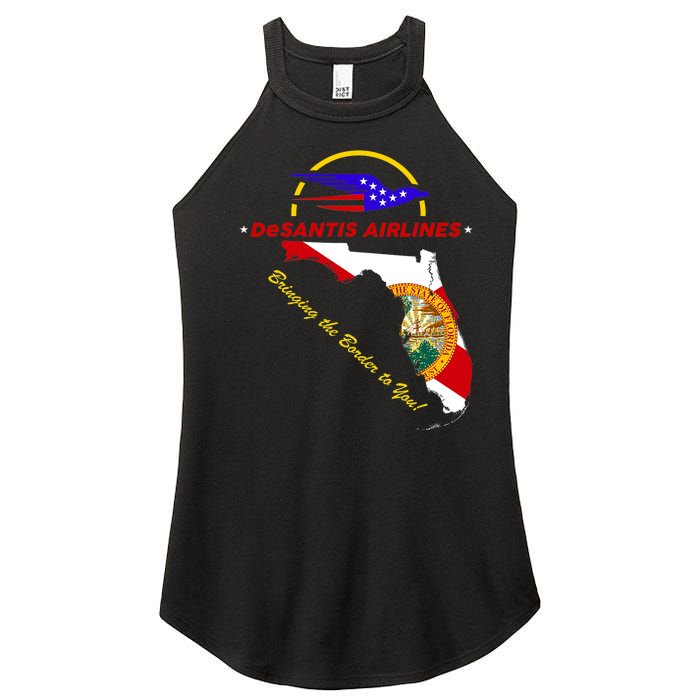 DeSantis Airlines Funny Political Meme Bringing The Border To You Women's Perfect Tri Rocker Tank