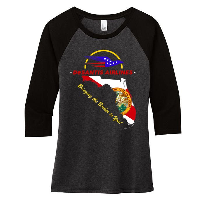 DeSantis Airlines Funny Political Meme Bringing The Border To You Women's Tri-Blend 3/4-Sleeve Raglan Shirt