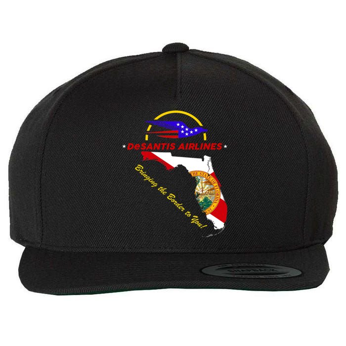 DeSantis Airlines Funny Political Meme Bringing The Border To You Wool Snapback Cap