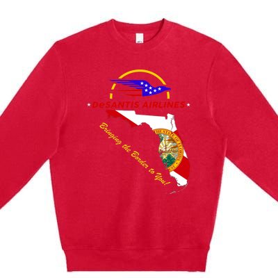 DeSantis Airlines Funny Political Meme Bringing The Border To You Premium Crewneck Sweatshirt