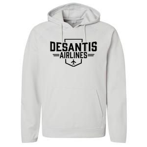 Desantis Airlines Funny Political Meme Ron Desantis Performance Fleece Hoodie