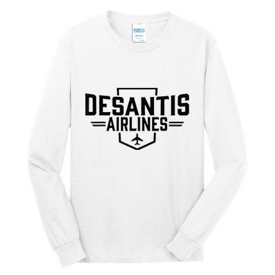Desantis Airlines Funny Political Meme Ron Desantis Tall Long Sleeve T-Shirt