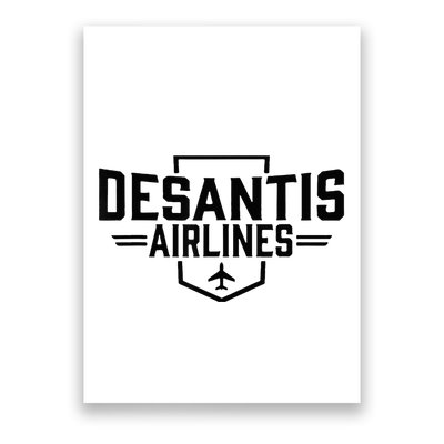 Desantis Airlines Funny Political Meme Ron Desantis Poster