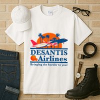Desantis Airlines Funny Political Meme Ron Desantis Governor Tall T-Shirt