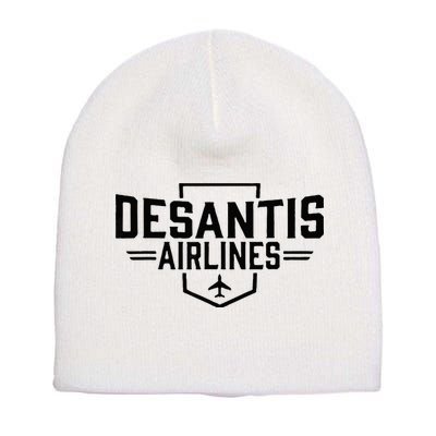 DeSantis Airlines Funny Political Meme Ron DeSantis Short Acrylic Beanie