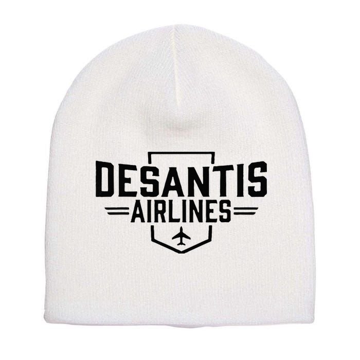 DeSantis Airlines Funny Political Meme Ron DeSantis Short Acrylic Beanie