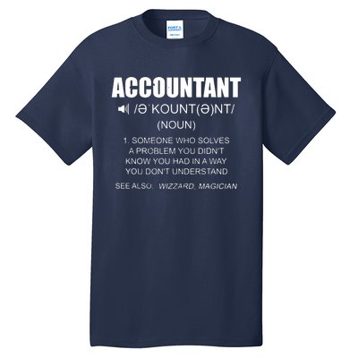 Definition Accountant Funny CPA Gift Taxation Audit Taxes Tall T-Shirt