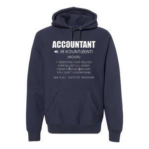 Definition Accountant Funny CPA Gift Taxation Audit Taxes Premium Hoodie