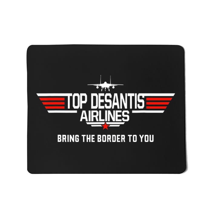 DeSantis Airlines Funny Political Meme Top DeSantis Airlines Mousepad