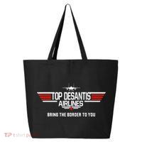 DeSantis Airlines Funny Political Meme Top DeSantis Airlines 25L Jumbo Tote