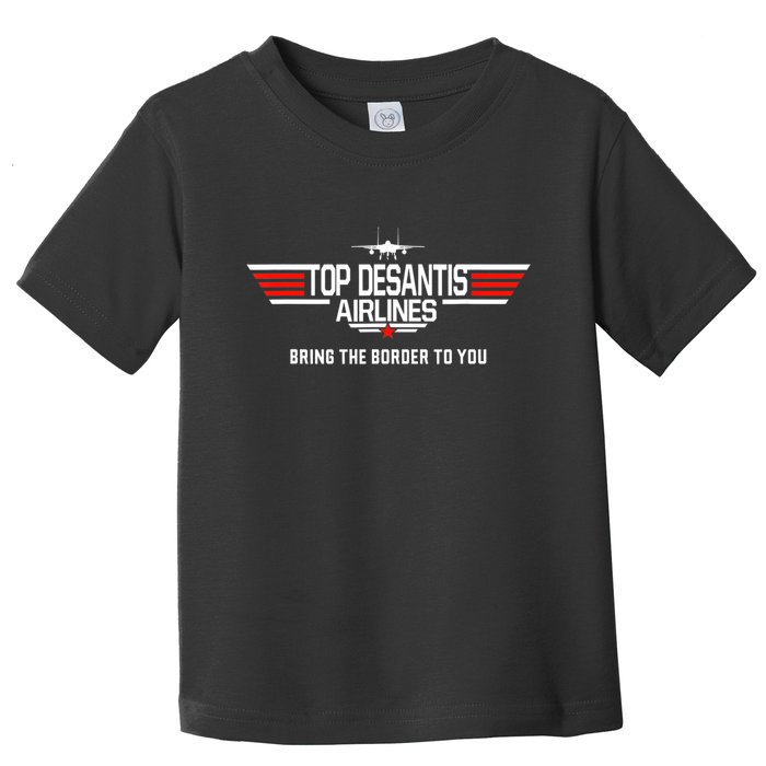 DeSantis Airlines Funny Political Meme Top DeSantis Airlines Toddler T-Shirt