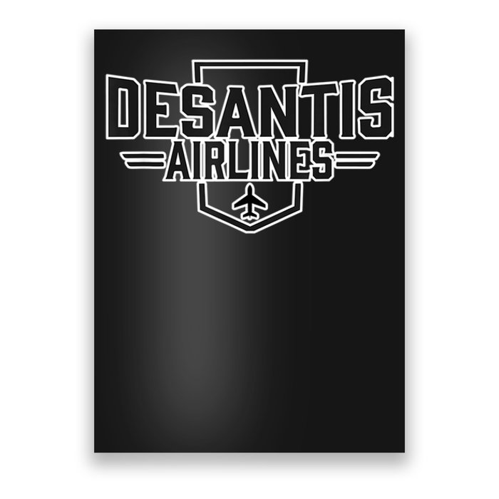 DeSantis Airlines Funny Political Meme Gift Poster