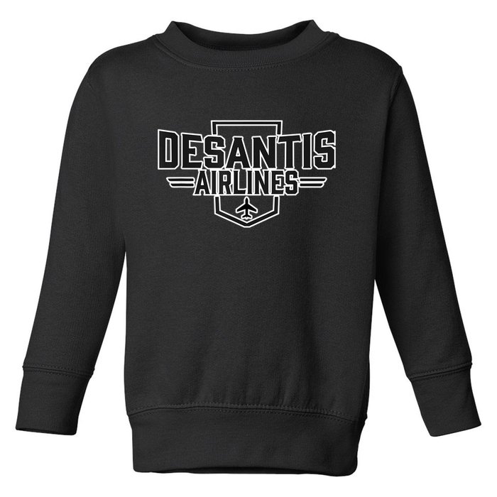 DeSantis Airlines Funny Political Meme Gift Toddler Sweatshirt