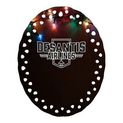 DeSantis Airlines Funny Political Meme Gift Ceramic Oval Ornament