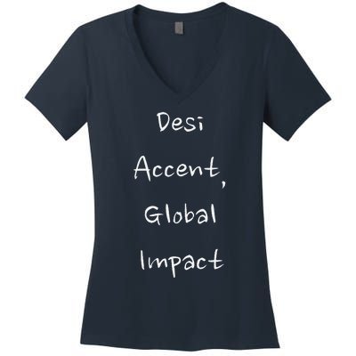 Desi Accent Global Impact Women's V-Neck T-Shirt