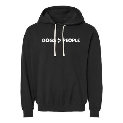 Dogs Are Greater Than People Dog Bone Design Garment-Dyed Fleece Hoodie