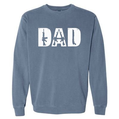 Dad And Guns Collection Vintage FatherS Day Gun Lover Dad Garment-Dyed Sweatshirt