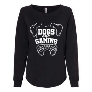 Dogs And Gaming Gamer Video Game Player Games Nerd Geek Gift Womens California Wash Sweatshirt