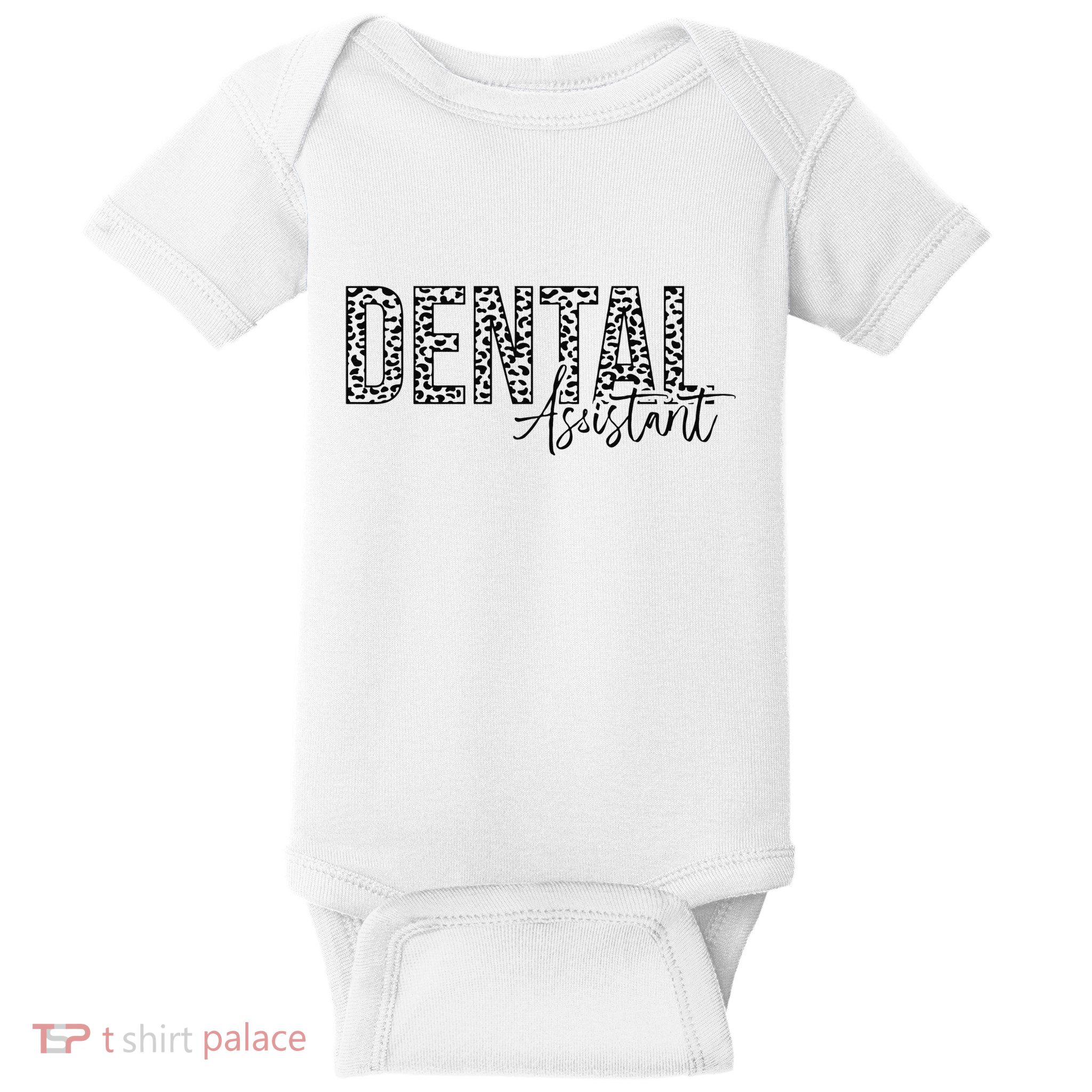 Dental Assistant Gift Baby Bodysuit