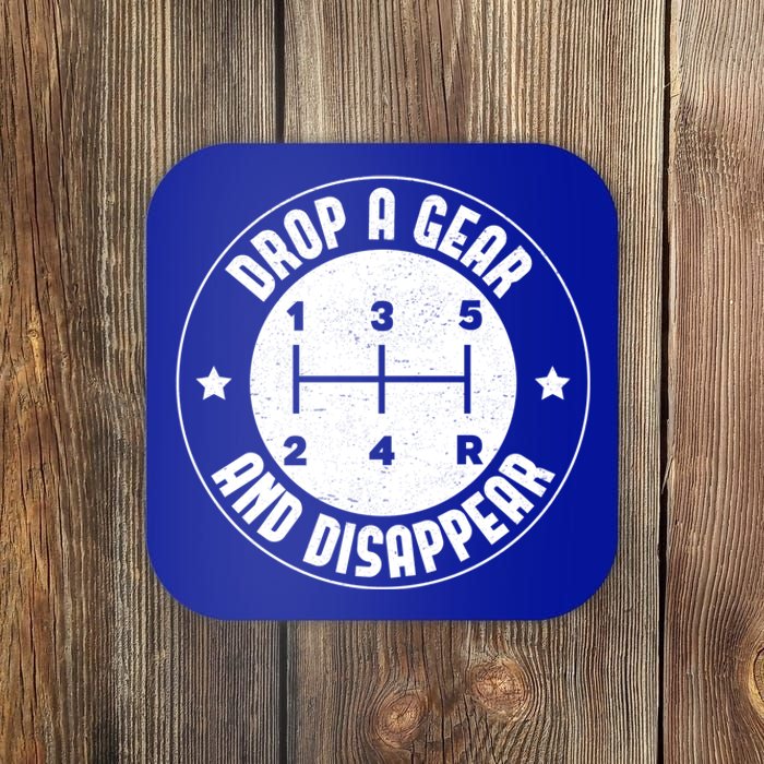 Drop A Gear And Disappear Funny Car Enthusiast Auto Racing Cool Gift Coaster