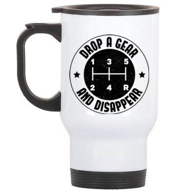 Drop A Gear And Disappear Funny Car Enthusiast Auto Racing Cool Gift Stainless Steel Travel Mug