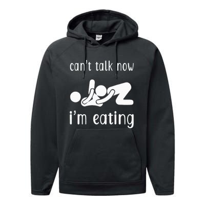 Dirty Adult Humor CanT Talk Now IM Eating Valentines Day Performance Fleece Hoodie