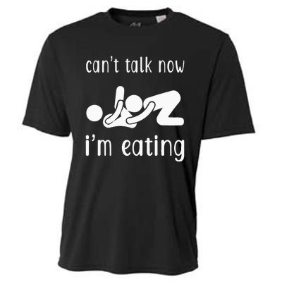 Dirty Adult Humor CanT Talk Now IM Eating Valentines Day Cooling Performance Crew T-Shirt