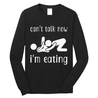 Dirty Adult Humor CanT Talk Now IM Eating Valentines Day Long Sleeve Shirt